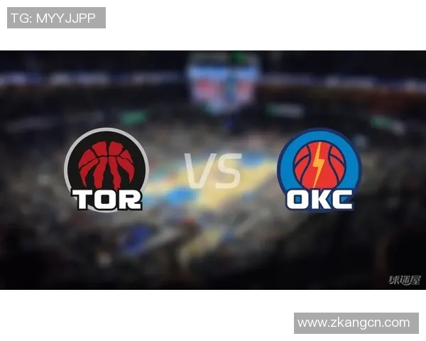 NBA猛龙与雷霆精彩对决录像回放分析及比赛亮点总结 NBA猛龙与雷霆精彩对决录像回放分析及比赛亮点总结