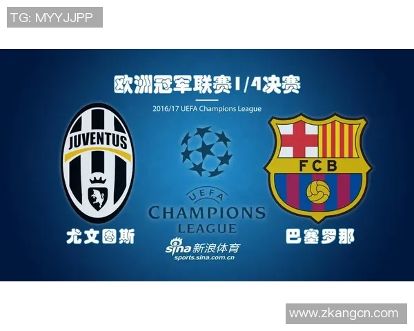 巴塞罗那与尤文图斯精彩对决文字直播全程回顾与分析 巴塞罗那与尤文图斯精彩对决文字直播全程回顾与分析